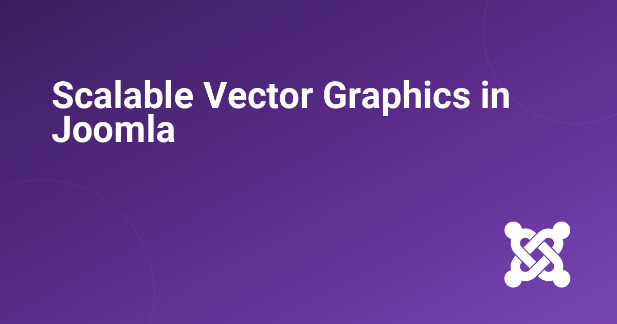 Scalable Vector Graphics in Joomla 