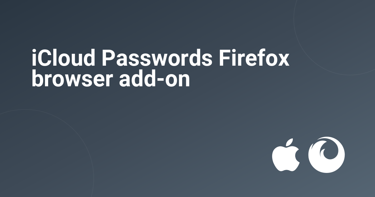 iCloud Passwords Firefox browser add-on