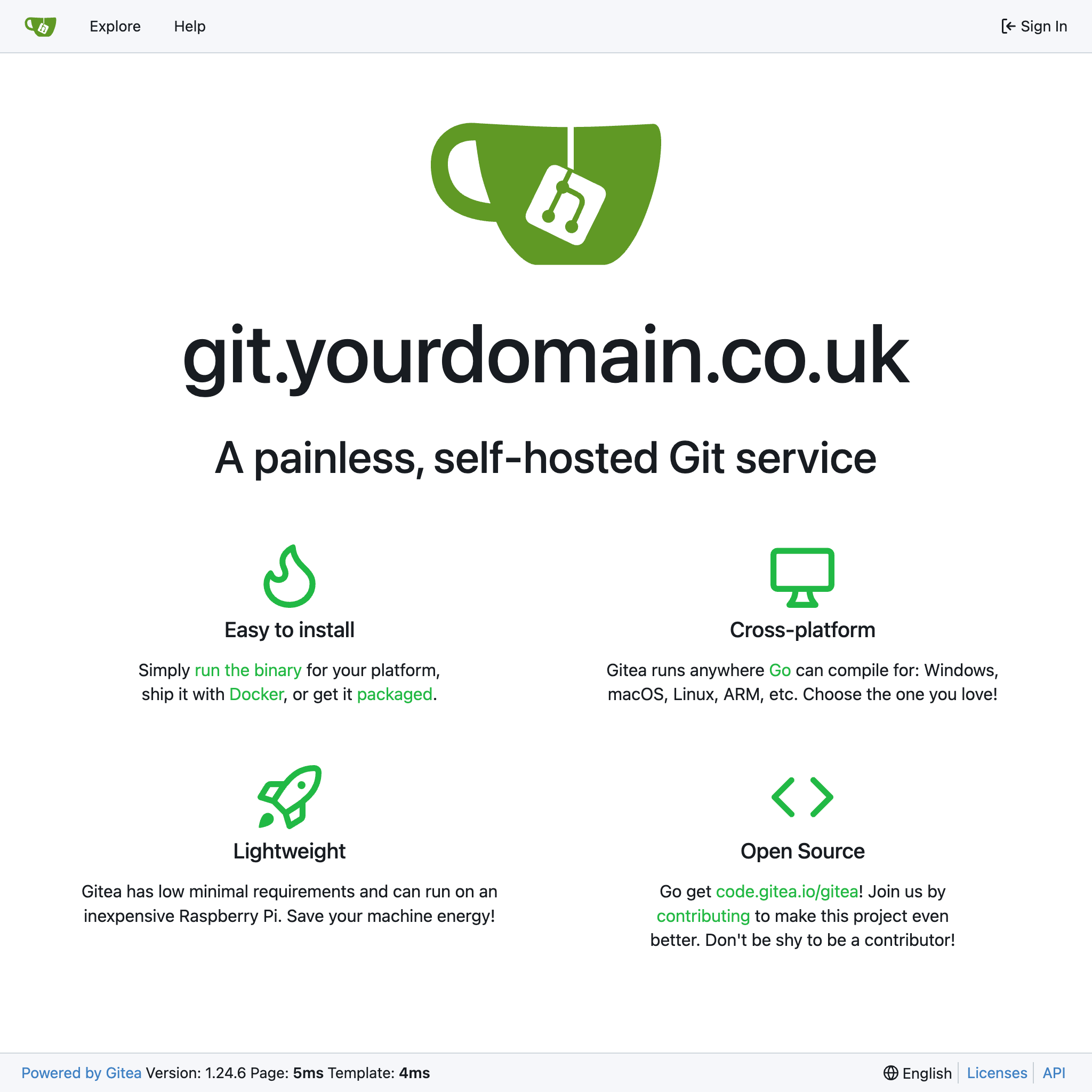 git.yourdomain.co.uk A painless, self-hosted Git service